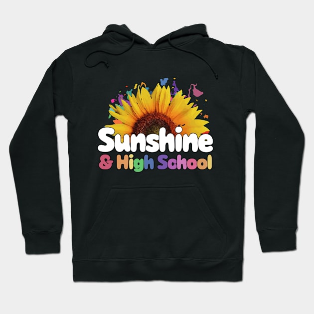 Sunshine and High School Back to School Hoodie by PunnyPoyoShop